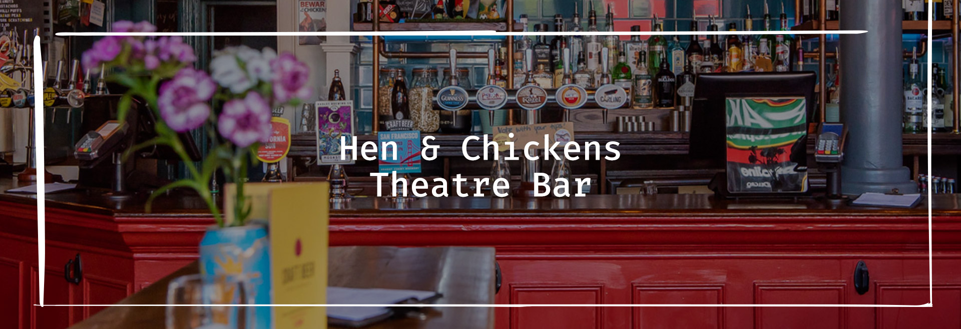 The Hen & Chickens Theatre Bar